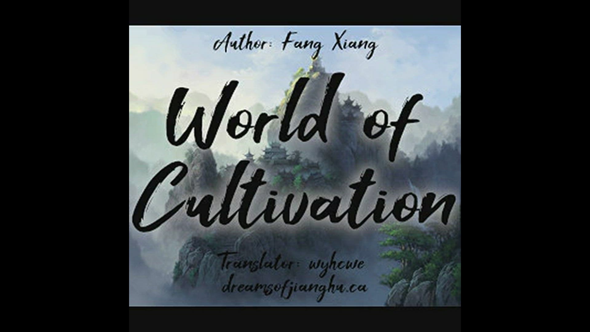 Video thumbnail for World of Cultivation Chapter 6