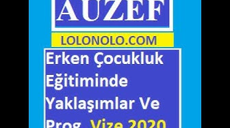 'Video thumbnail for Erken Çocukluk Eğitiminde Yaklaşımlar Ve Programlar Vize 2020'