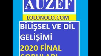 'Video thumbnail for Bilişsel Ve Dil Gelişimi 2020 Final Soruları'