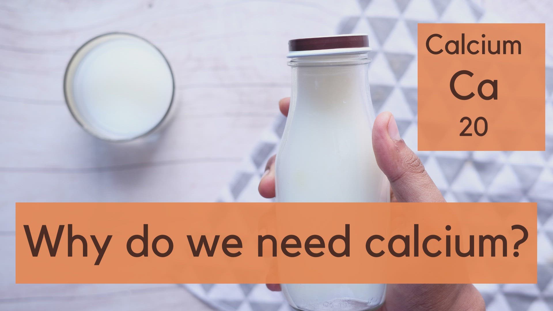 Video thumbnail for Why do we need calcium and vitamin D?