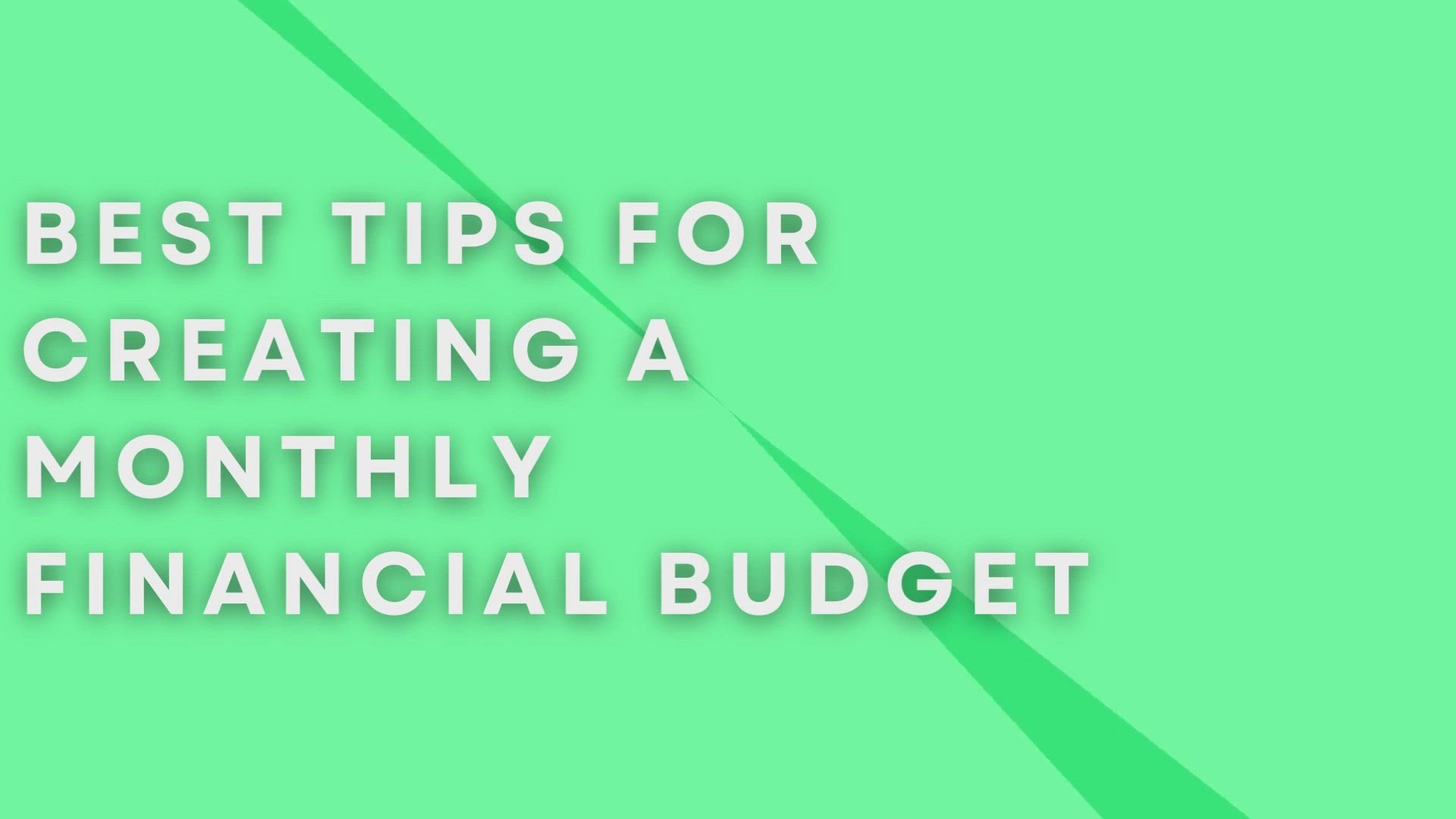 'Video thumbnail for Best Tips For Creating A Monthly Financial Budget'