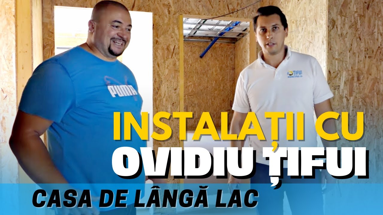 Video thumbnail for Ce instalații montează Ovidiu Țifui la Casa de lângă lac