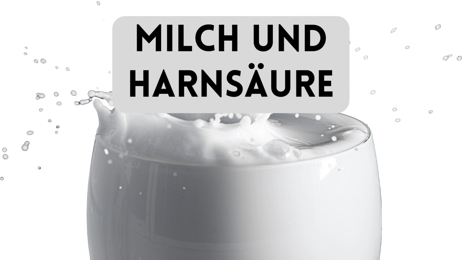 'Video thumbnail for Milch und Harnsäure'