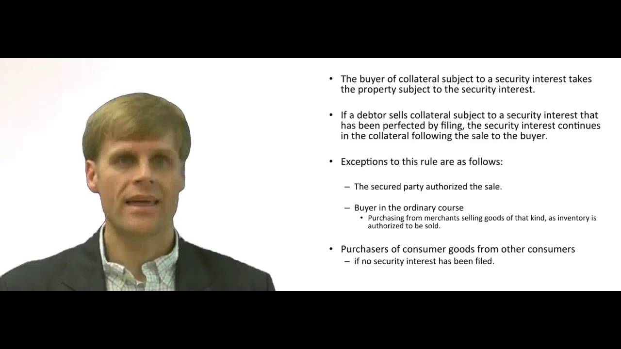 'Video thumbnail for Priority of a Secured Party vs a Buyer of Collateral'