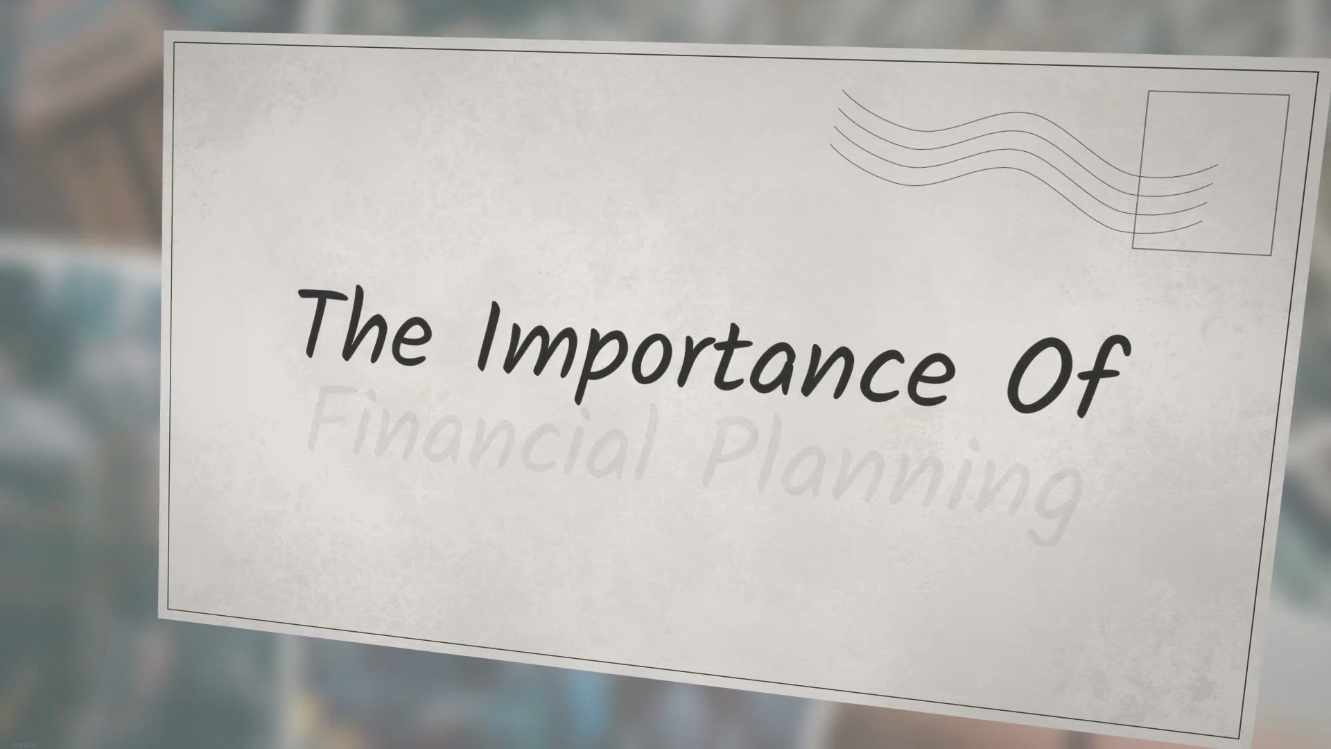 'Video thumbnail for The Importance Of Financial Planning'