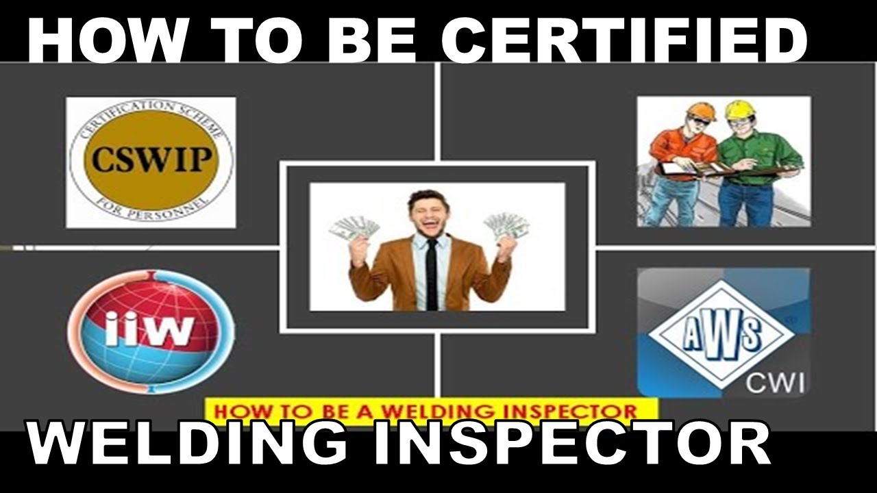 Video thumbnail for how to pass welding inspector, AWS-CWI, CSWIP and IWIP C,Salary of welding inspector, CWI vs. CSWIP