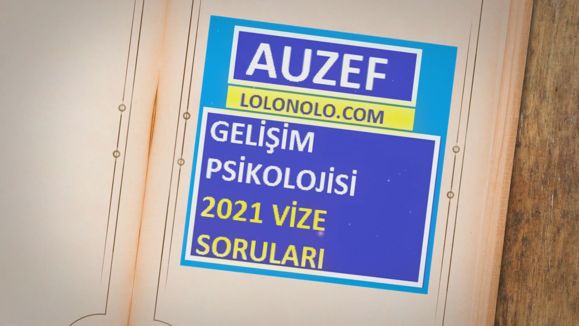 'Video thumbnail for Gelişim Psikolojisi 2021 Vize Soruları'