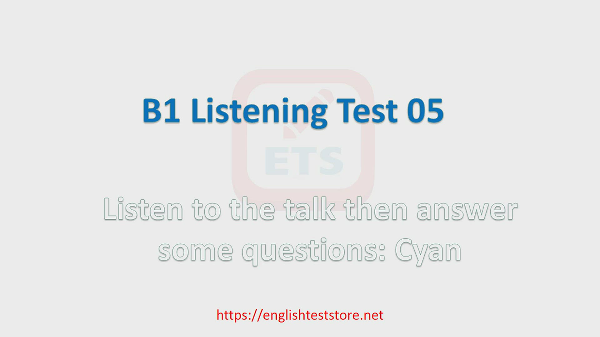 'Video thumbnail for English B1 Listening Practice Test 05'