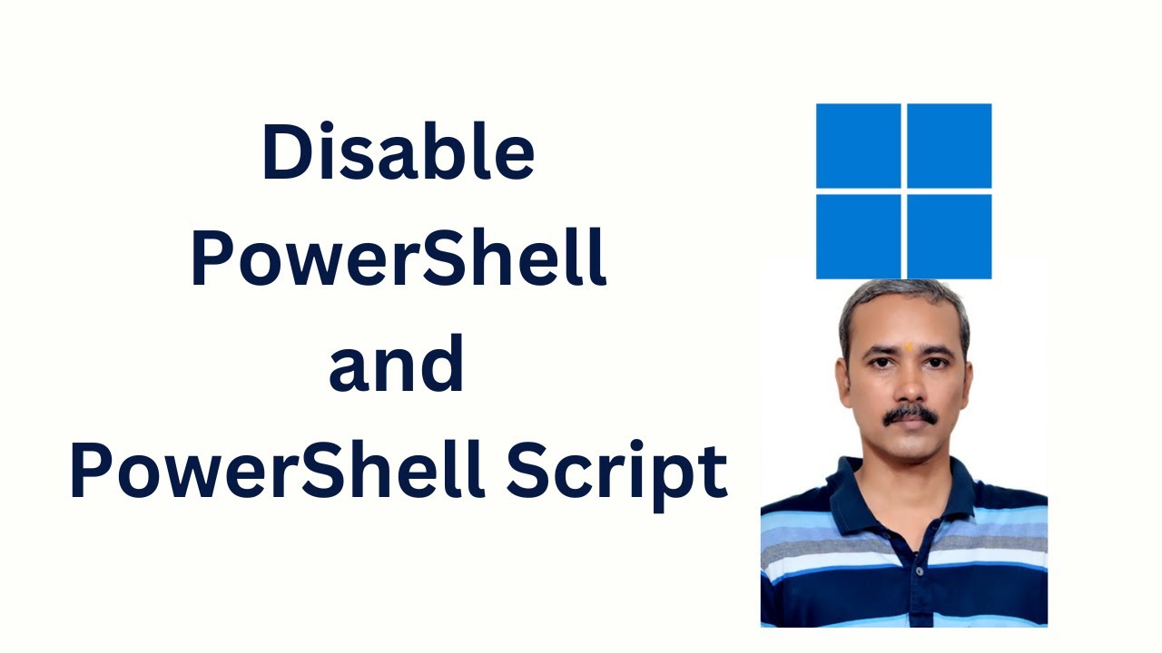'Video thumbnail for How to Disable PowerShell and PowerShell Script on Windows 11?'