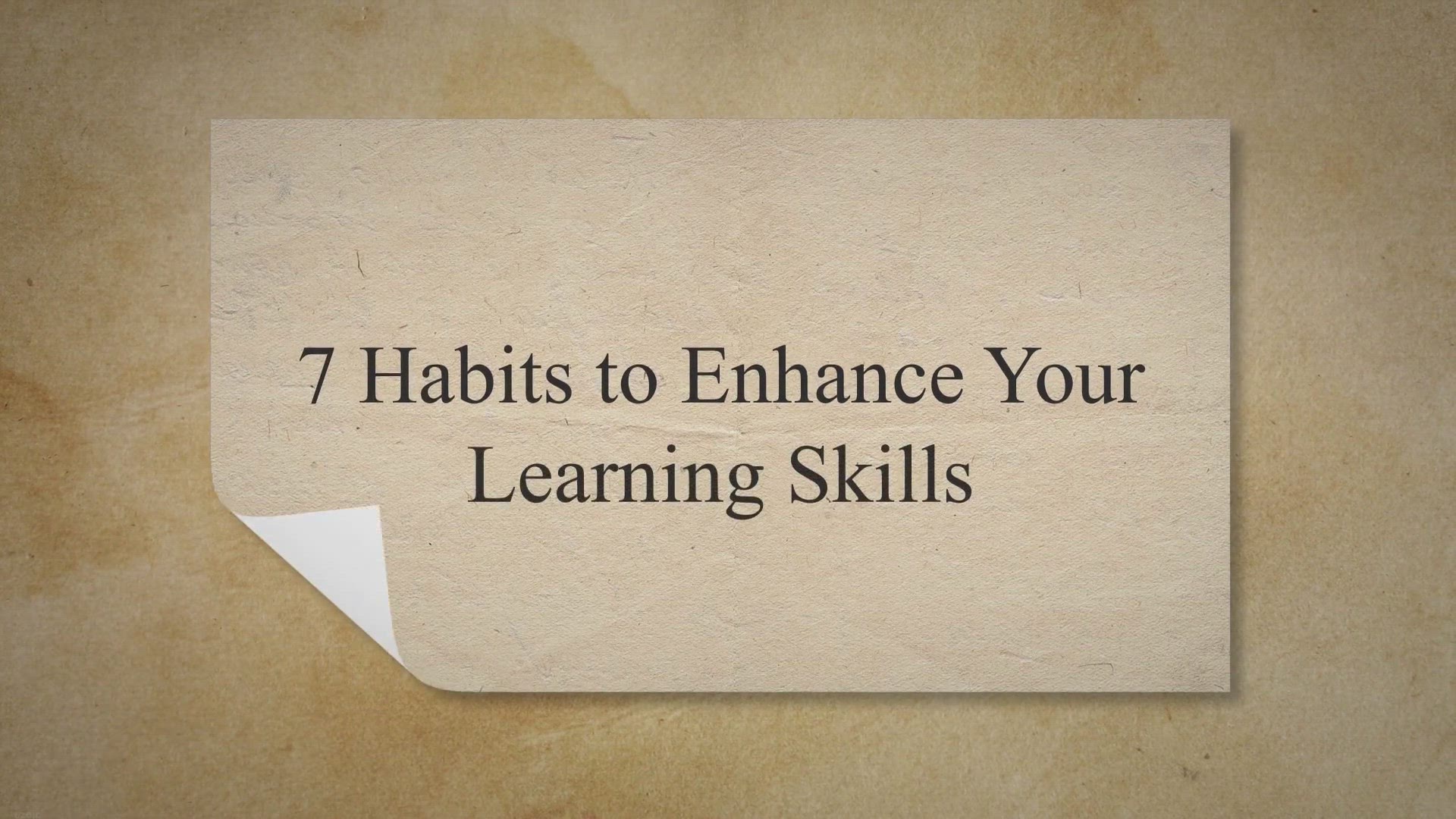 'Video thumbnail for 7 Habits to Enhance Your Learning Skills'