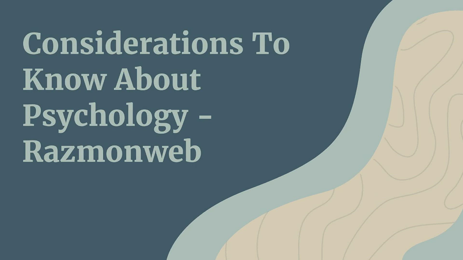 'Video thumbnail for Considerations To Know About Psychology - Razmonweb'