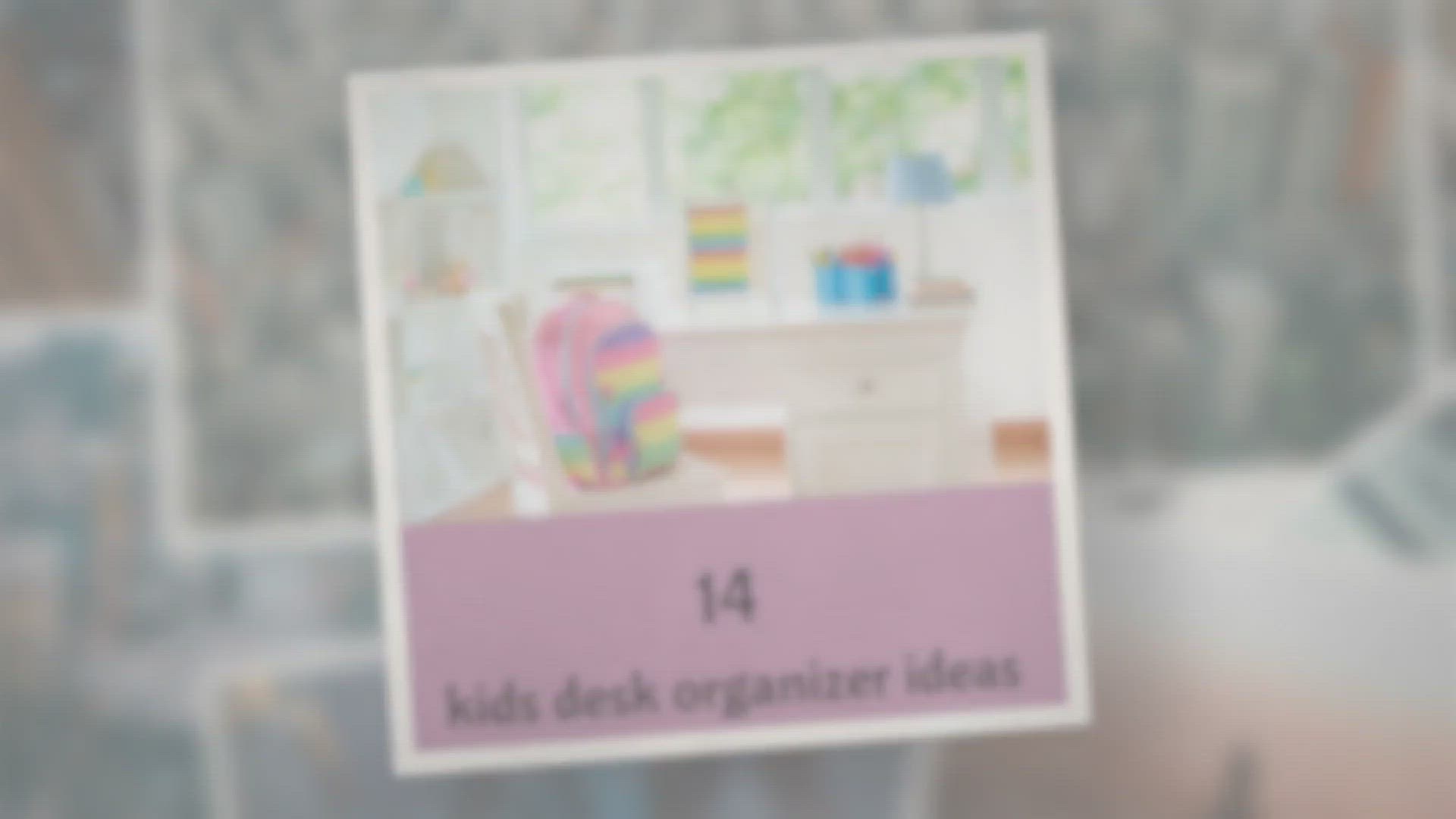 Video thumbnail for 14 Kids Desk Organizer Ideas that will help your kids focus