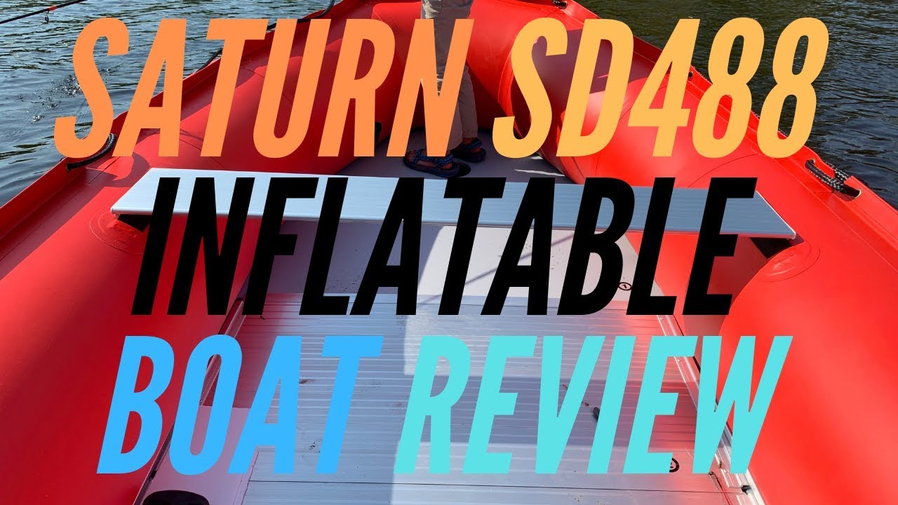 'Video thumbnail for Saturn SD488 Inflatable Boat Review - 16ft - On Boat and Detailed Review'