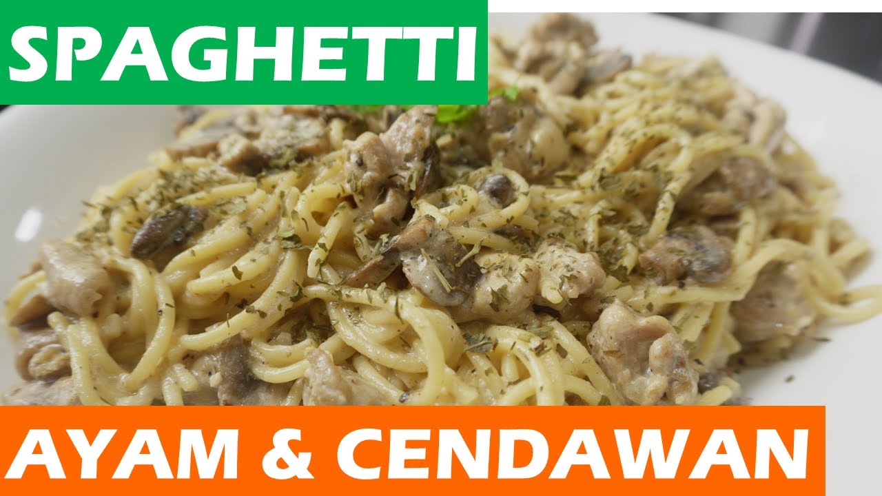 'Video thumbnail for Spaghetti Ayam Cendawan - Chicken Mushroom Pasta'