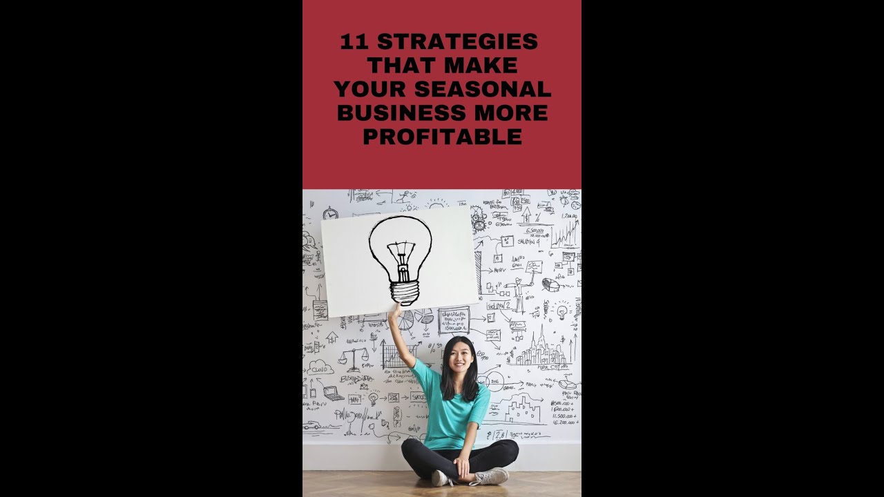 'Video thumbnail for Seasonal Business Strategy #seasonalbusiness'