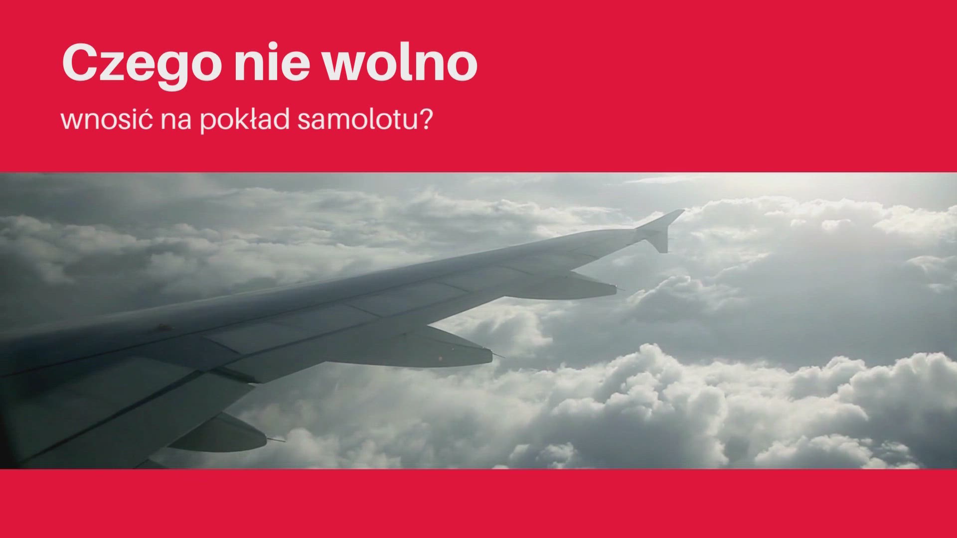 Video thumbnail for Czego nie wolno wnosić na pokład samolotu?
