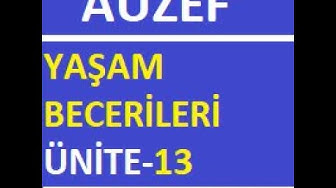 'Video thumbnail for AUZEF Yaşam Becerileri - 13'