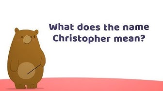 Video thumbnail for What does the name Christopher mean?