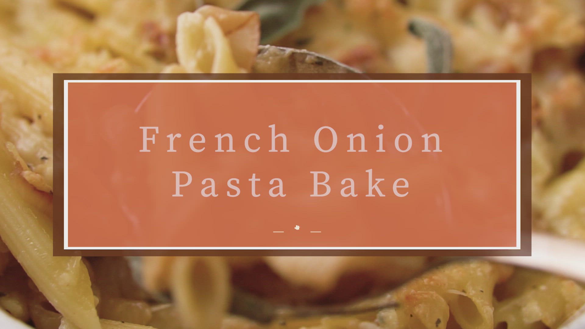 Video thumbnail for French Onion Pasta Bake