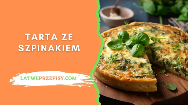 'Video thumbnail for Tarta Ze Szpinakiem Przepis - LatwePrzepisy.com'