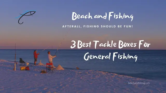 'Video thumbnail for 3 Best Tackle Boxes For General Fishing'