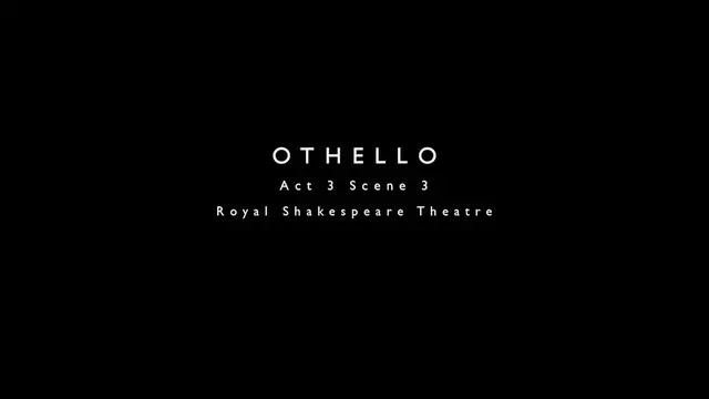 'Video thumbnail for TV Exclusive: Watch a Clip from RSC's OTHELLO; Opens in Theatres on 9/23'