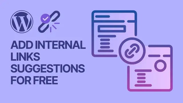 'Video thumbnail for How To Add Internal Links Suggestions in WordPress For Free & Boost On-Page SEO_'