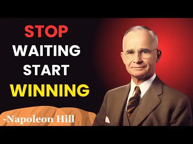'Video thumbnail for Day One or One Day? The Mindset Shift That Will Change Your Life Forever | Napoleon Hill Classes'