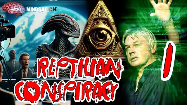 'Video thumbnail for THE REPTILIAN CONSPIRACY - EPISODE 1'