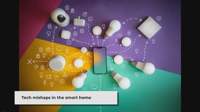 'Video thumbnail for 5 Times Smart Home Technology Went Terribly Wrong'