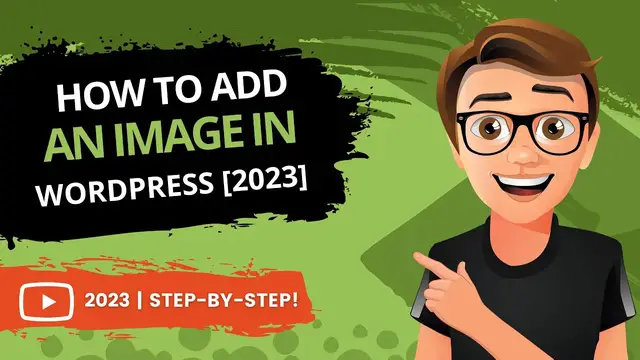 'Video thumbnail for How To Add An Image In WordPress 2023 [FAST]'