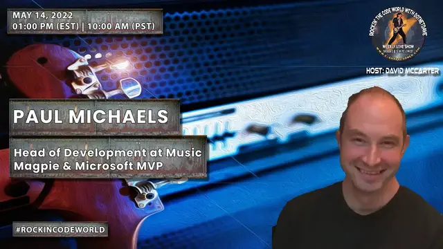 'Video thumbnail for Rockin’ The Code World with dotNetDave ft. Paul Michaels Ep. 56'
