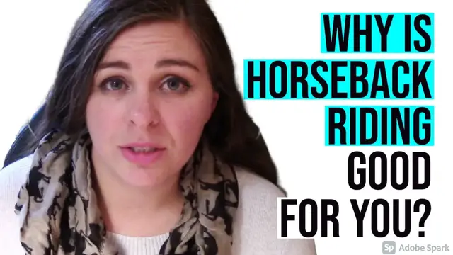 'Video thumbnail for Q12: Why Is Horseback Riding Good For You? #BeginnerEquestrianStartingOut'