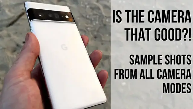 'Video thumbnail for Don’t Get The Google Pixel 6 Pro For The Cameras - Google Pixel 6 Pro Camera Review'