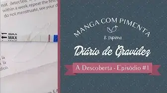 'Video thumbnail for Diário de Gravidez: A Descoberta!  #1'