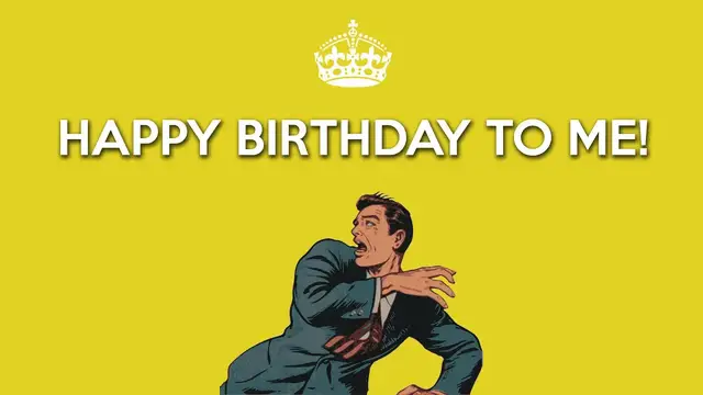 'Video thumbnail for Happy Birthday... to Me! | My Birthday Status Update'