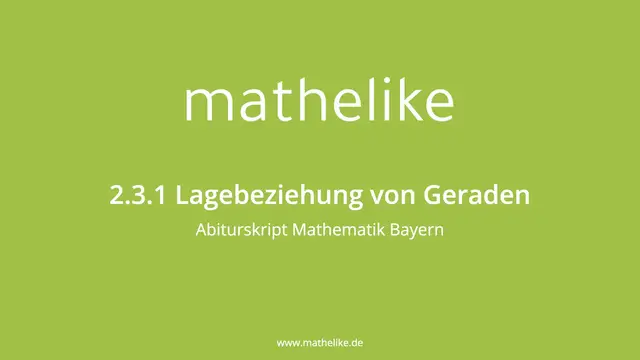 'Video thumbnail for 2.3.1 Lagebeziehung von Geraden'