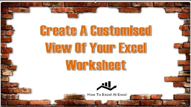 'Video thumbnail for Create A Customised View Of Your Excel Work Sheet'