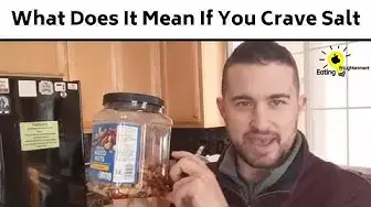 'Video thumbnail for How To Tell What Does It Mean If You Crave Salt - Eating Disorder Therapist Stop Binge Eating'