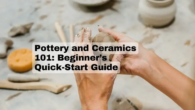 'Video thumbnail for Pottery and Ceramics  in 90 Seconds'
