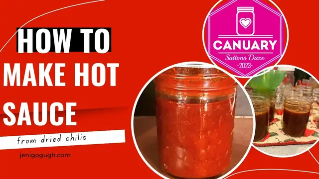 'Video thumbnail for How to Make Hot Sauce form Dried Peppers // Canuary // Canning with For Jars Lids//// Jeni Gough'