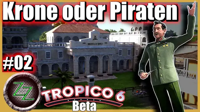 'Video thumbnail for Let's Play Tropico 6 Deutsch - Folge 02 🌴🏝  Gold für die Piraten [Beta Gameplay German]'