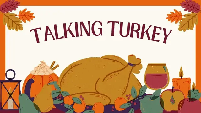 'Video thumbnail for Talking Turkey'