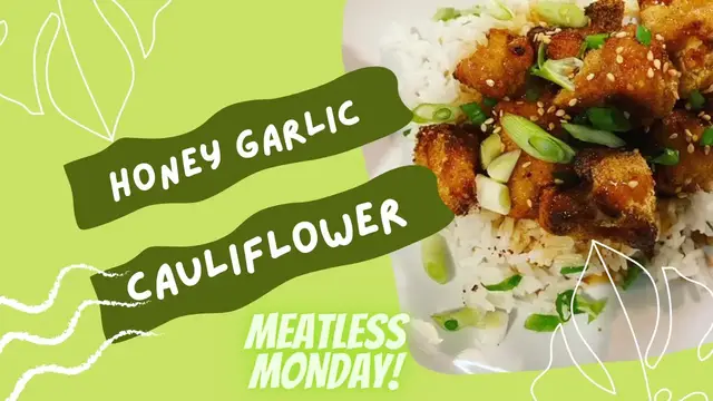 'Video thumbnail for Honey Garlic Cauliflower // Meatless Monday  //  Jeni Gough'