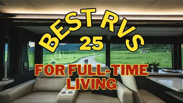 'Video thumbnail for 25 Amazing RVs For Full-Time Living For Singles, Couples and Families 馃弲'