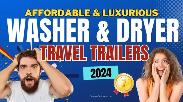 'Video thumbnail for Laundry on the Go: Top Travel Trailers with Washers & Dryers for 2024 Adventures!'