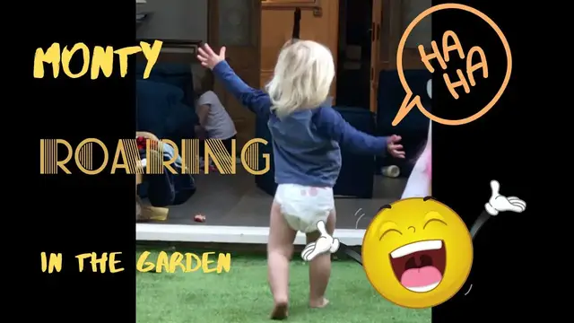 'Video thumbnail for Monty ROARING in the garden. Corona Lockdown crazy kid!! WHY!!'