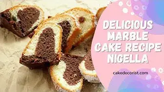 'Video thumbnail for Delicious Marble Cake Recipe Nigella'
