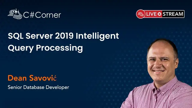 'Video thumbnail for SQL Server 2019 Intelligent Query Processing by Dean Savović || SQL Server Virtual Conference'