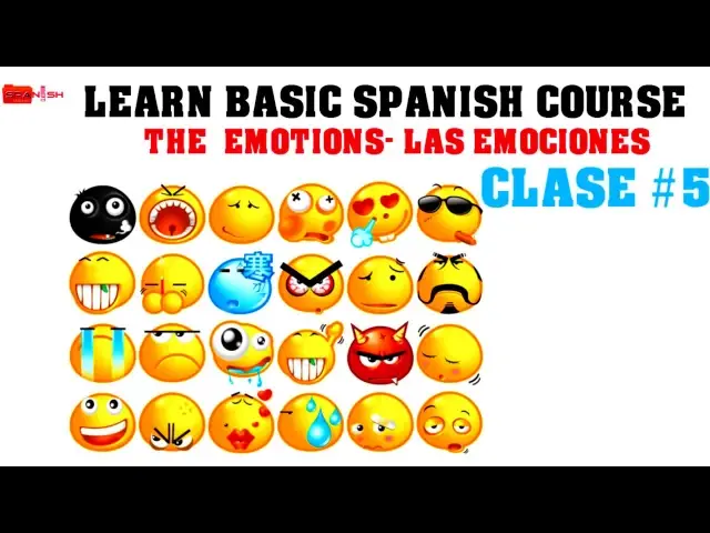 'Video thumbnail for Learn Basic Spanish Course – The Emotions. Las Emociones Clase #5'